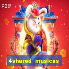 4shared musicas para baixar